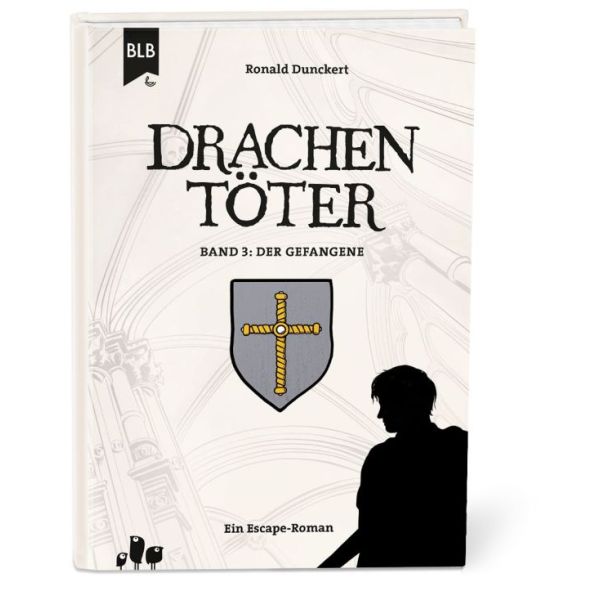Drachentöter Band 3: Der Gefangene