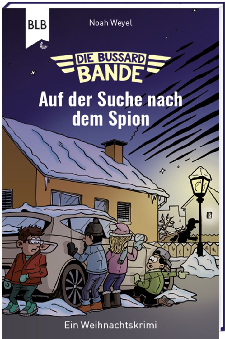 Buchkalender - Die Bussard-Bande: Auf der Suche nach dem Spion - Kinder Auto Haus Dieb Schnee Laterne