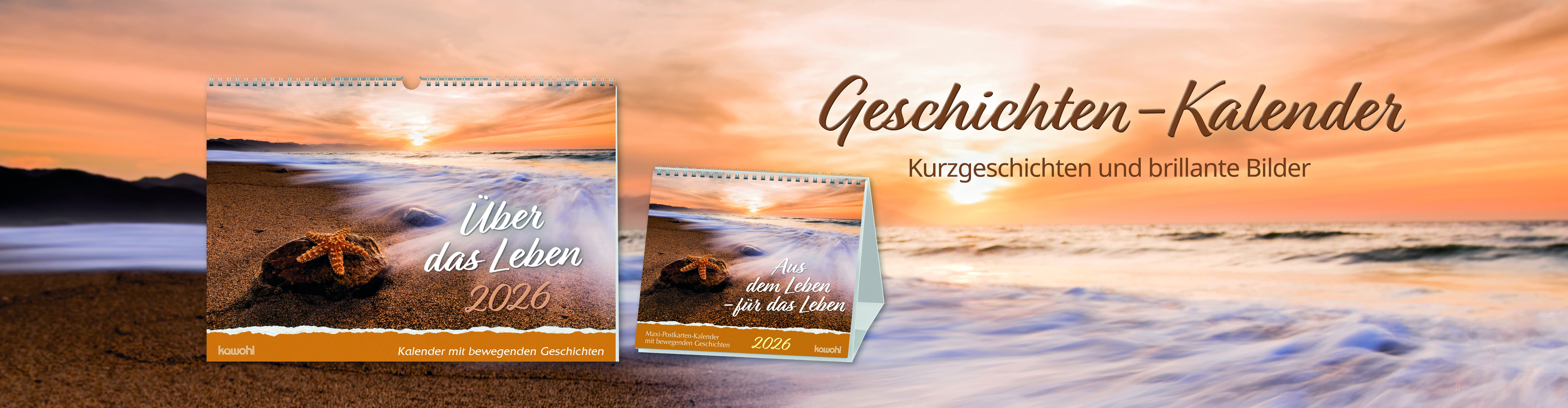 Geschichten-Kalender 2026 am Strand mit Meer und Sonnenuntergang im Hintergrund. Text: Geschichten-Kalender – Kurzgeschichten und brillante Bilder.
