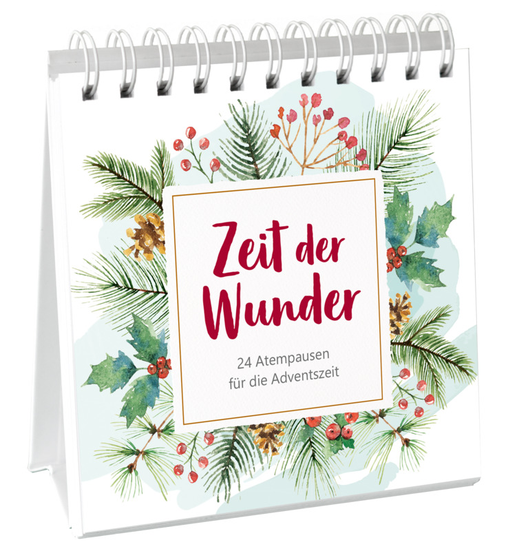 Adventskalender - Zeit der Wunder (Aufstellbuch) - Tannengrün Blätter Früchte Aufstellbuch Spirallbindung