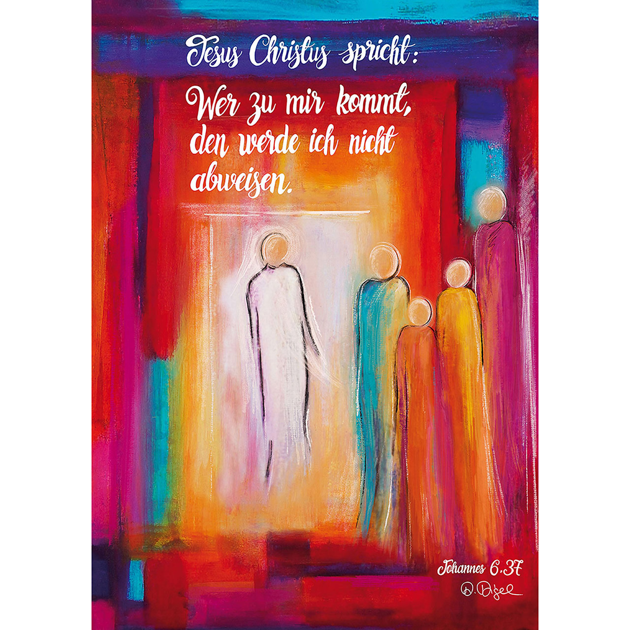 Wer zu mir kommt, den werde ich nicht abweisen. Poster - Wer zu mir kommt, den werde ich nicht abweisen. - Aquarell: helle Person im Eingang empfängt Personen