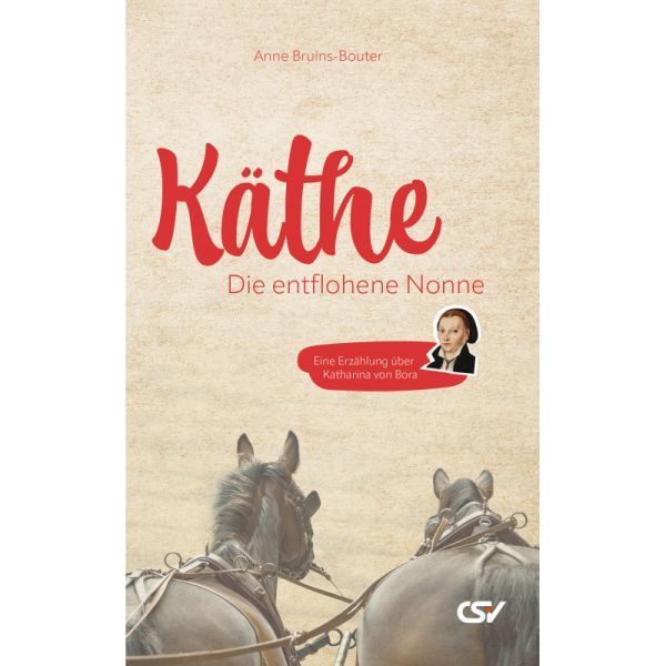 Käthe - die entflohene Nonne