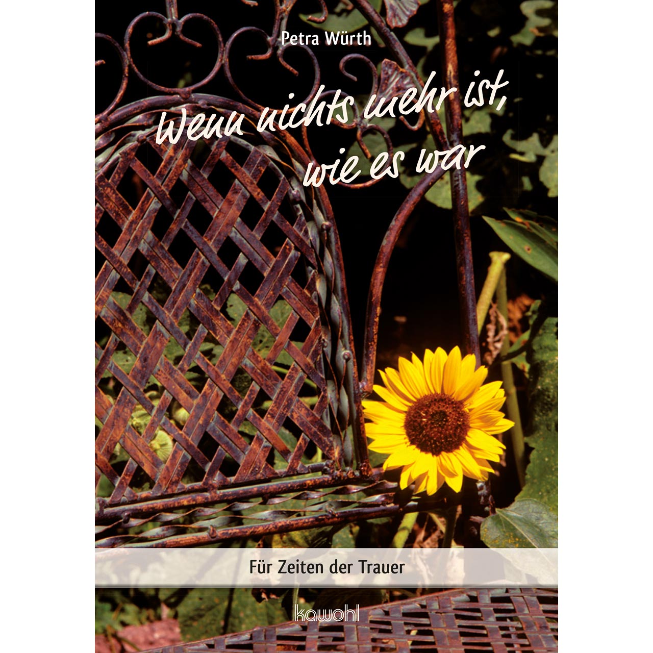 Wenn nichts mehr ist, wie es war Grußheft - Wenn nichts mehr ist, wie es war - gelbe Margerite auf verosteten Stuhl