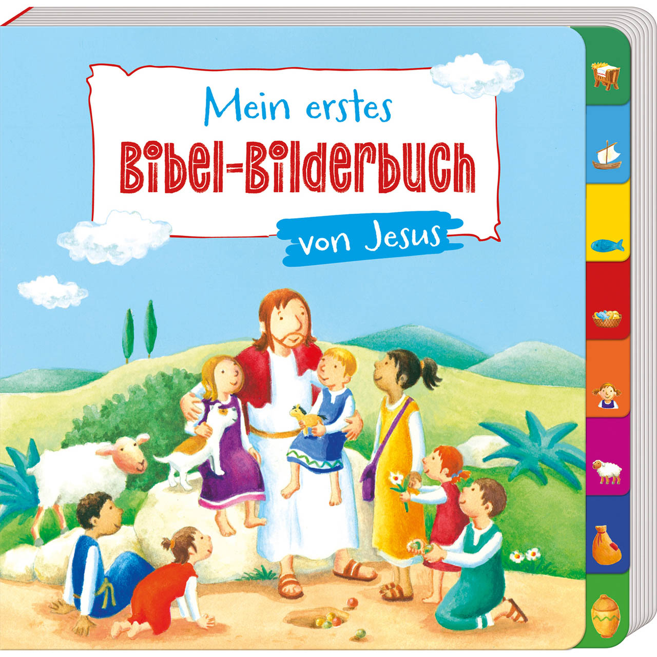 Mein erstes Bibel-Bilderbuch von Jesus Kinderbibel - Mein erstes Bibel-Bilderbuch von Jesus - Menschen Wiese