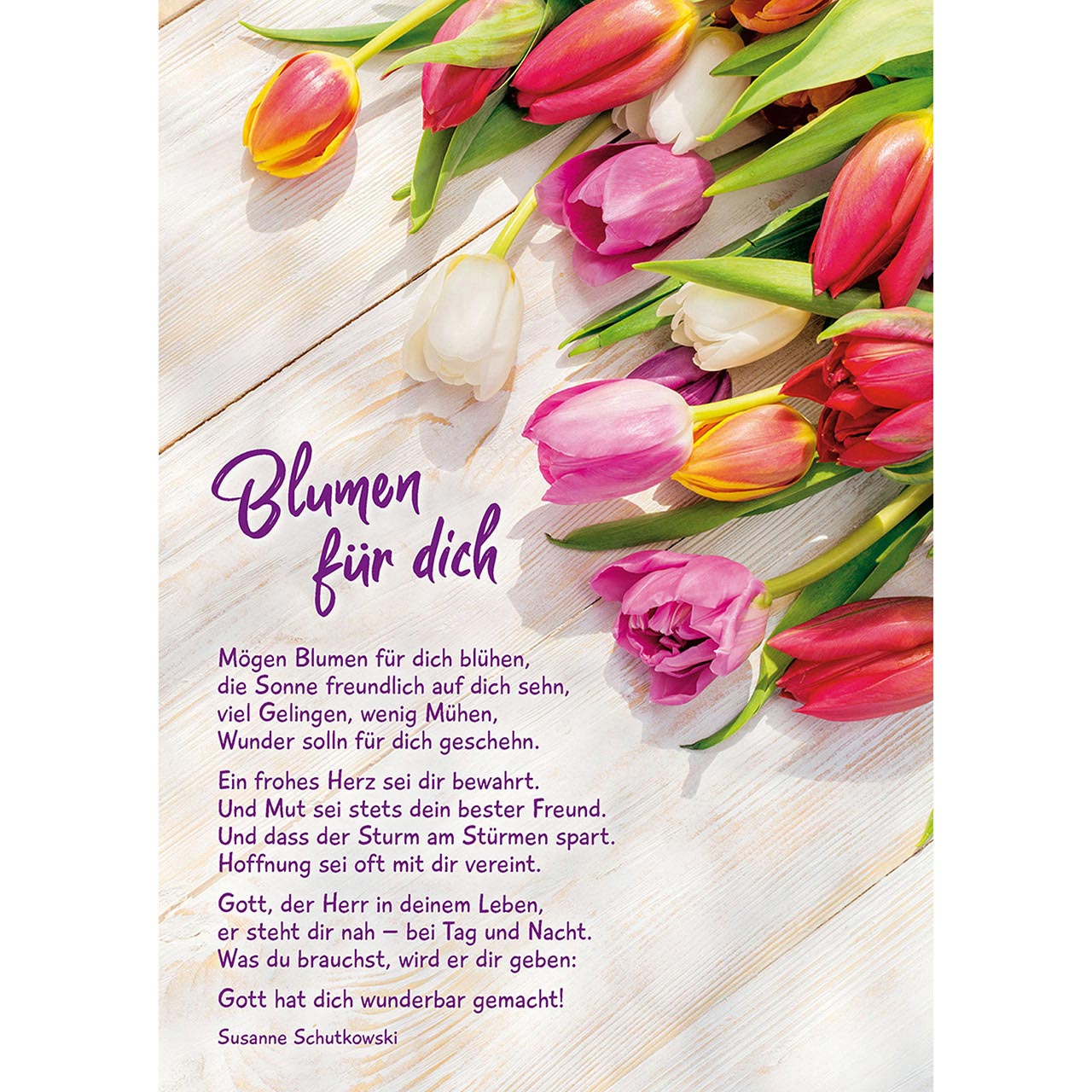 Mögen Blumen für dich blühen