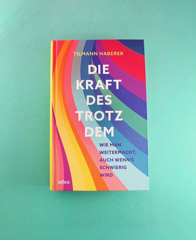 Buch - Die Kraft des Trotzdem