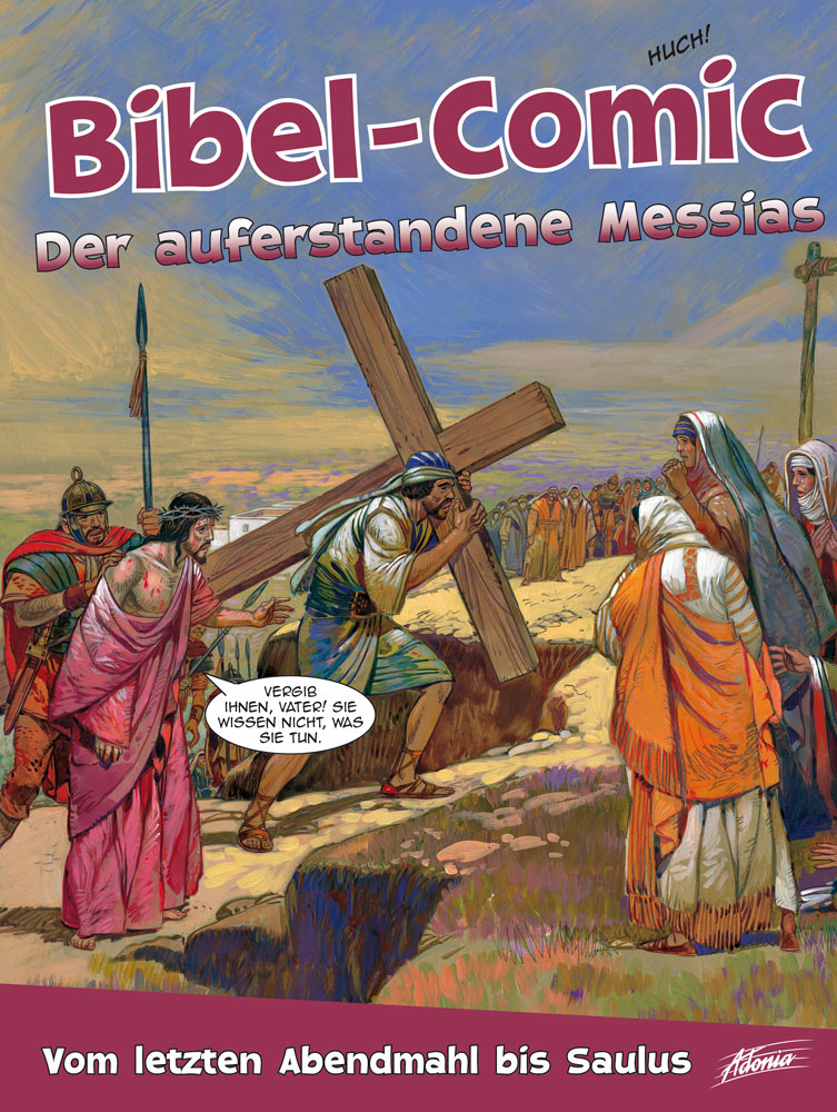 Bibel-Comic - Der auferstandene Messias Kinderbibel - Bibel-Comic - Der auferstandene Messias