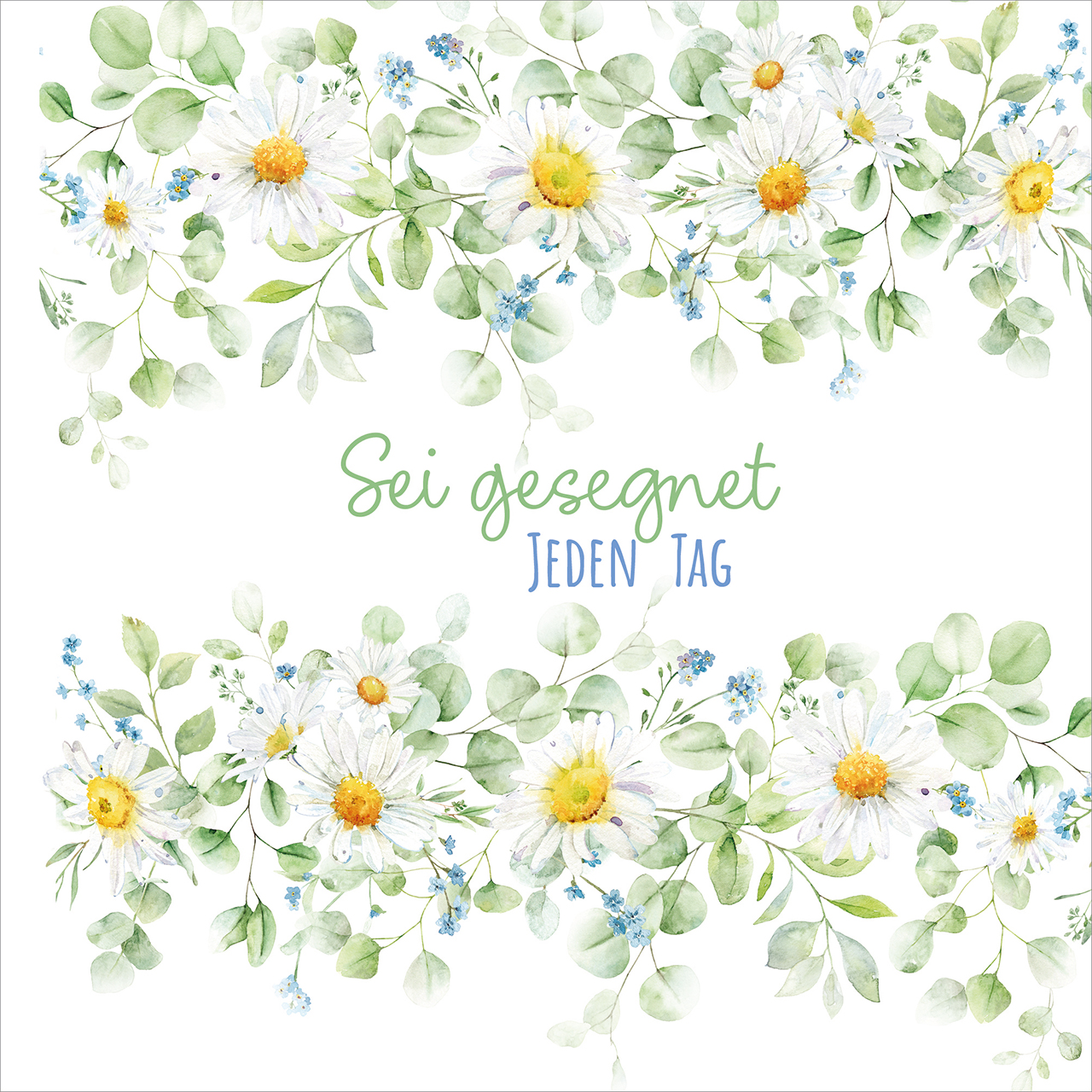 Servietten - Sei gesegnet jeden Tag - Aquarell Blumen