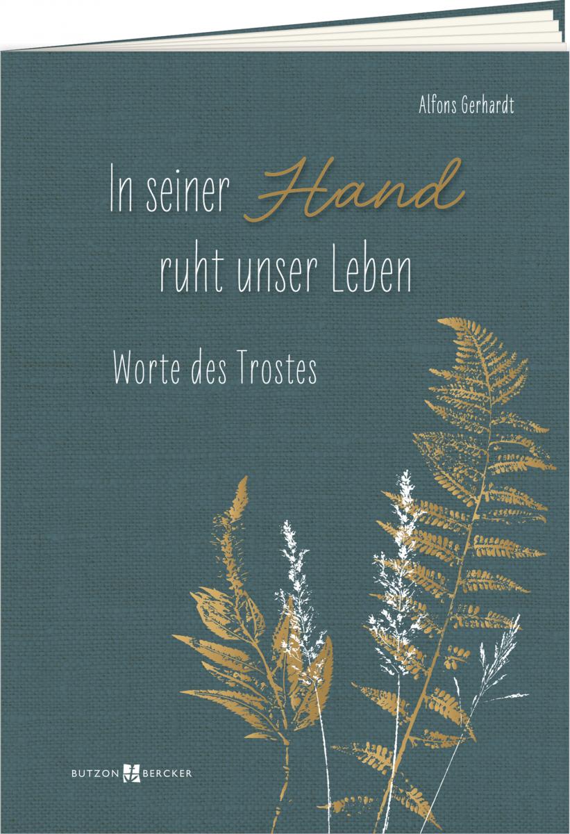 Grußheft - In seiner Hand ruht unser Leben