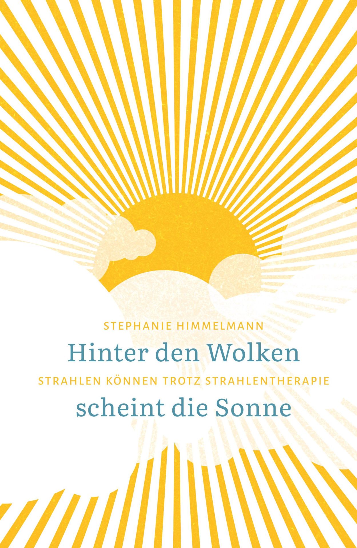 Buch - Hinter den Wolken scheint die Sonne