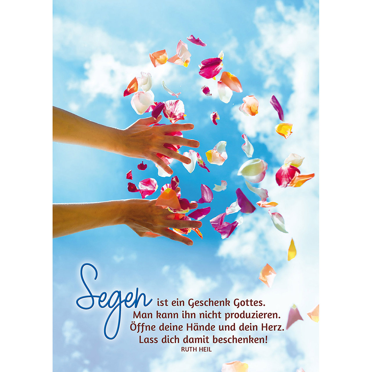 Segen ist ein Geschenk Gottes