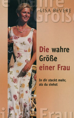 Die wahre Größe einer Frau