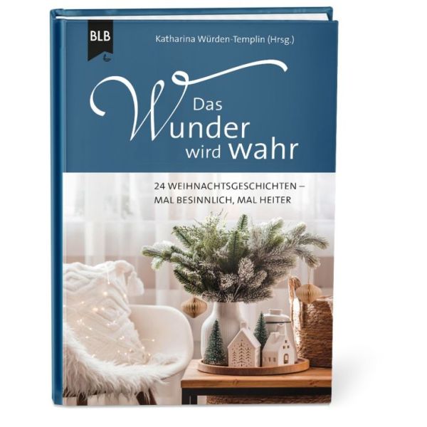 Das Wunder wird wahr