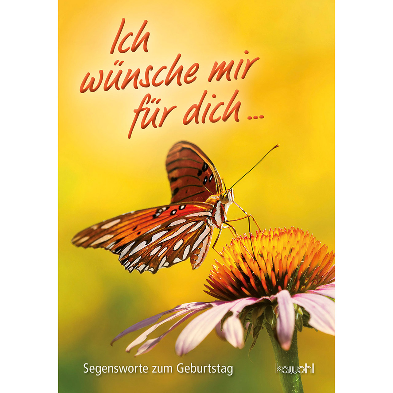Ich wünsche mir für dich ... Grußheft - Ich wünsche mir für dich ... - Schmetterling Blume