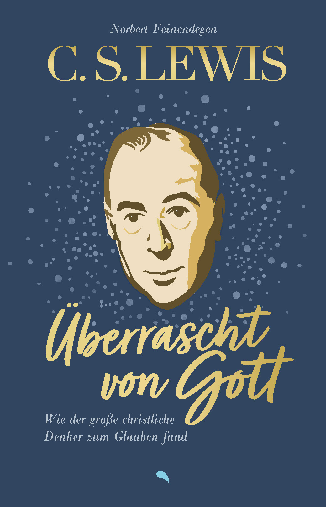 Buch - C. S. Lewis: Überrascht von Gott - Gesicht Punkte