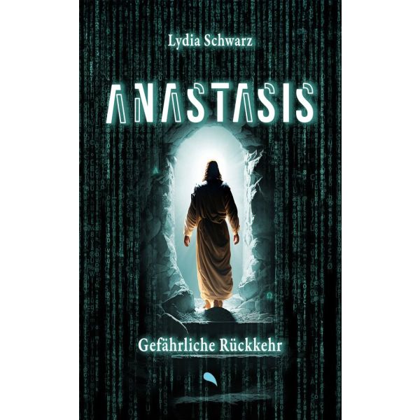 Anastasis: Gefährliche Rückkehr