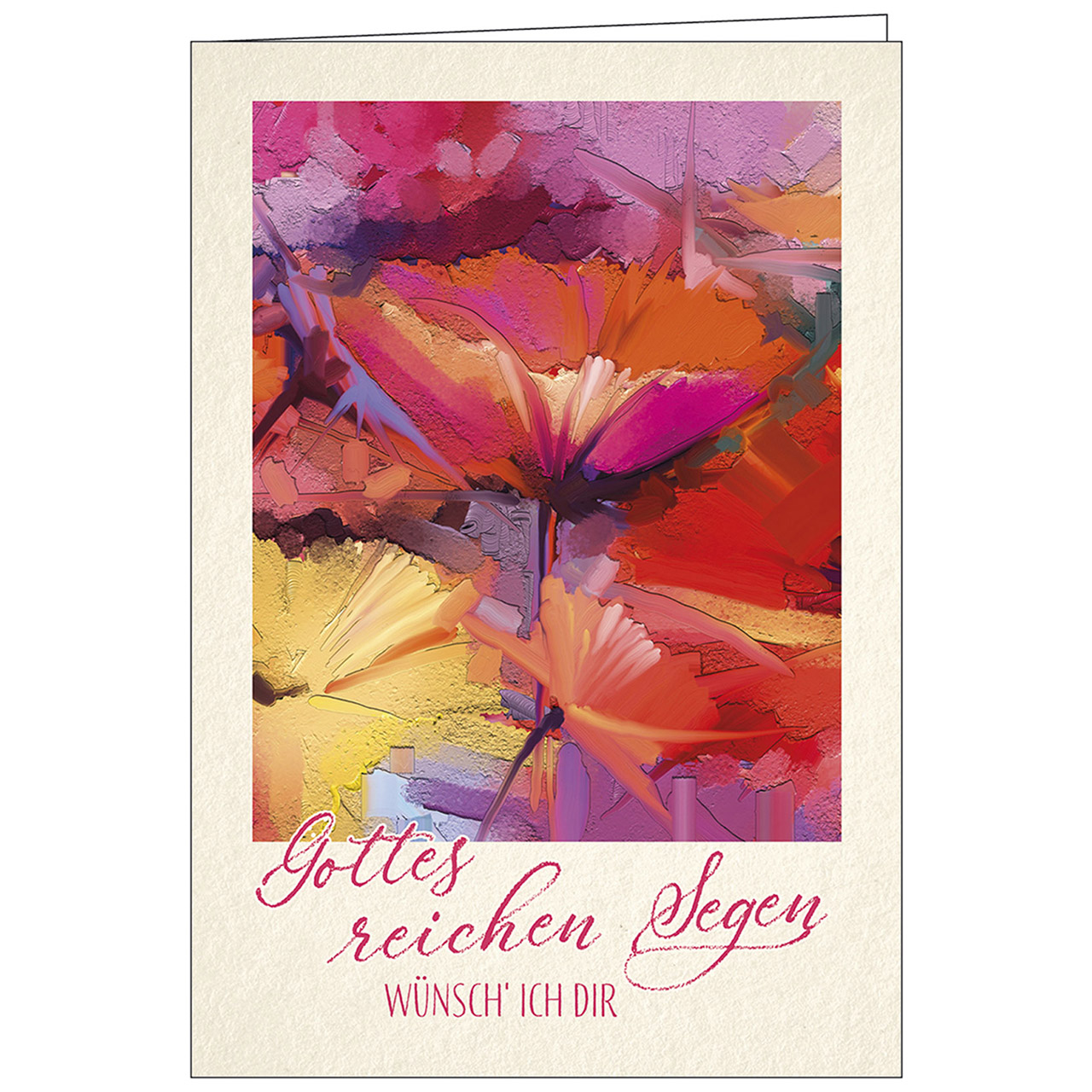 Gottes reichen Segen wünsch' ich dir Faltkarte - Gottes reichen Segen wünsch' ich dir - Blumen Aquarell