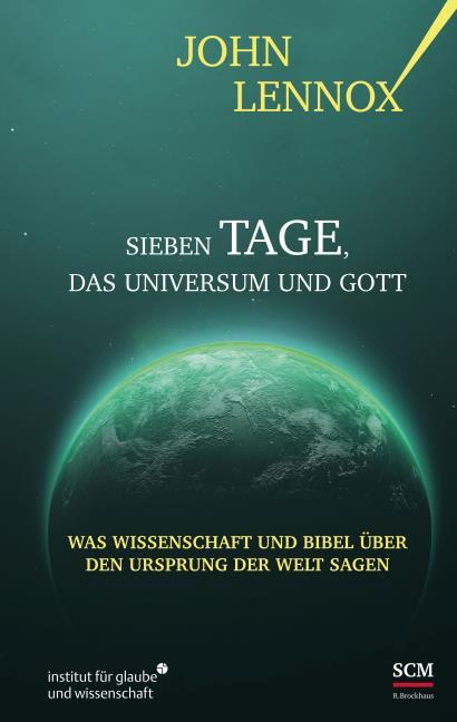 Buch - Sieben Tage, das Universum und Gott - Erde Buch