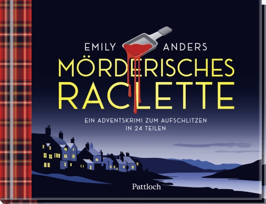 Adventskalender - Mörderisches Raclette