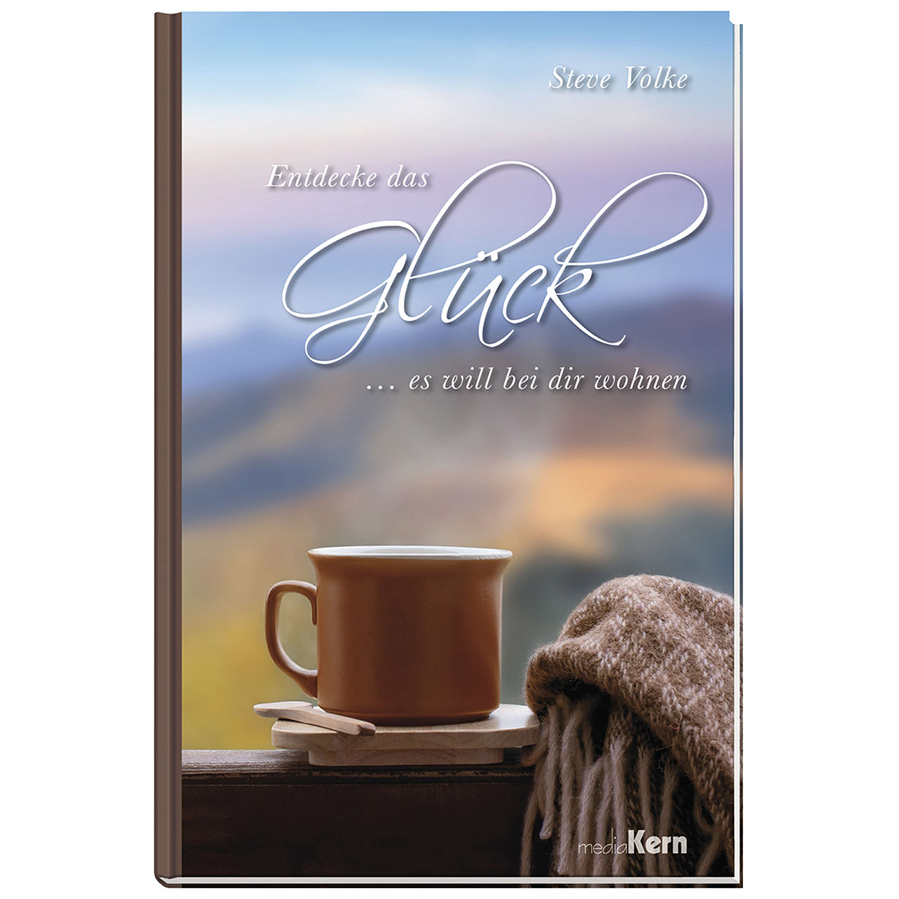 Entdecke das Glück ... es will bei dir wohnen Buch - Entdecke das Glück ... es will bei dir wohnen - Tasse Schal