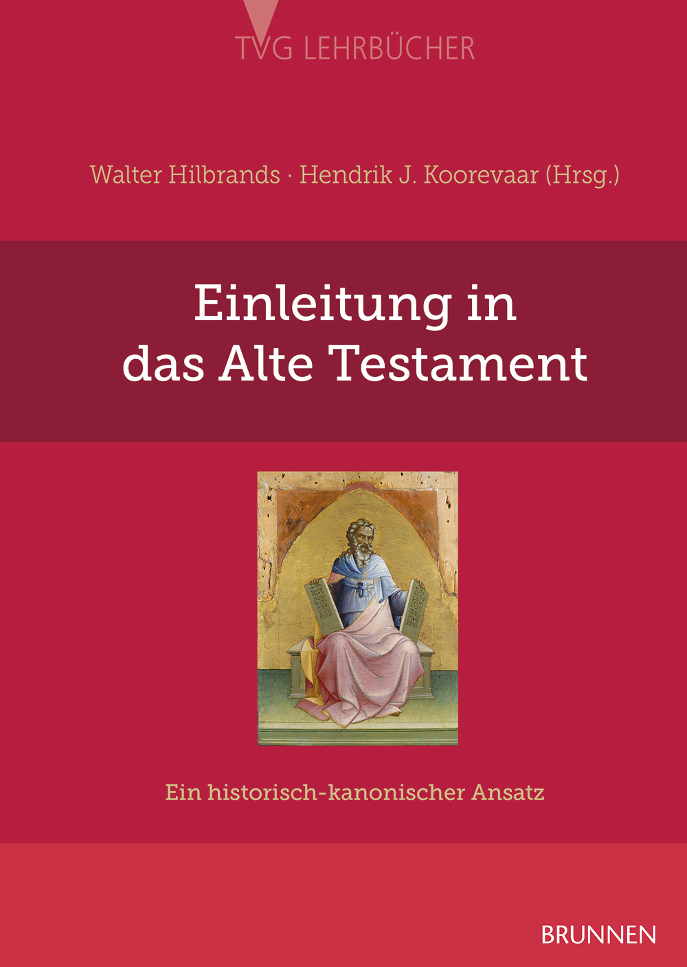 Einleitung in das Alte Testament Buch - Einleitung in das Alte Testament - Mann Steintafeln