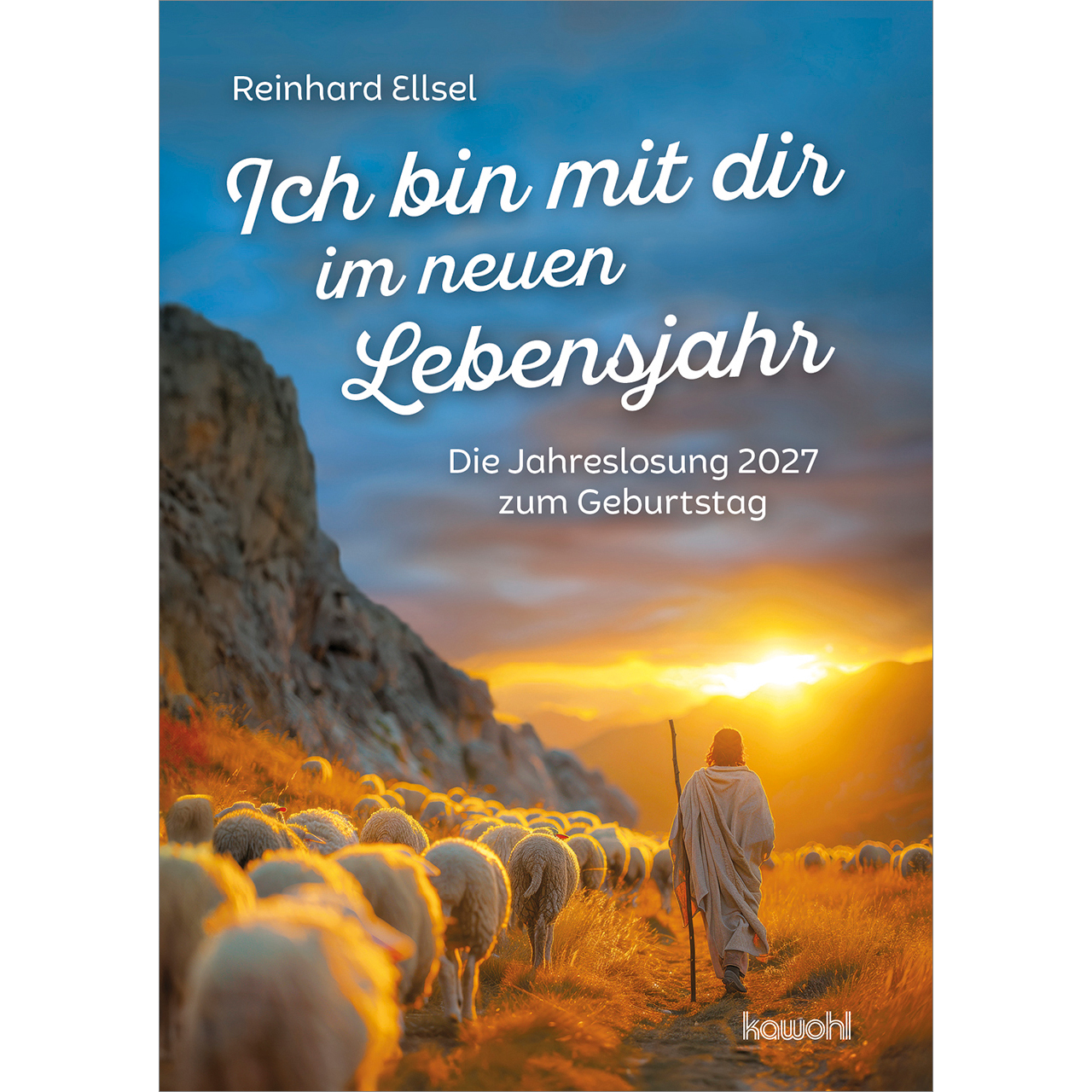 Grußheft - Ich bin mit dir im neuen Lebensjahr - Hirte Schafe