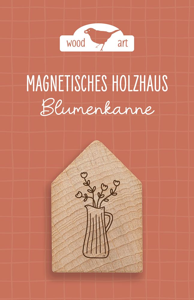 Magnet - Holzhaus Magnet "Blumenkanne"