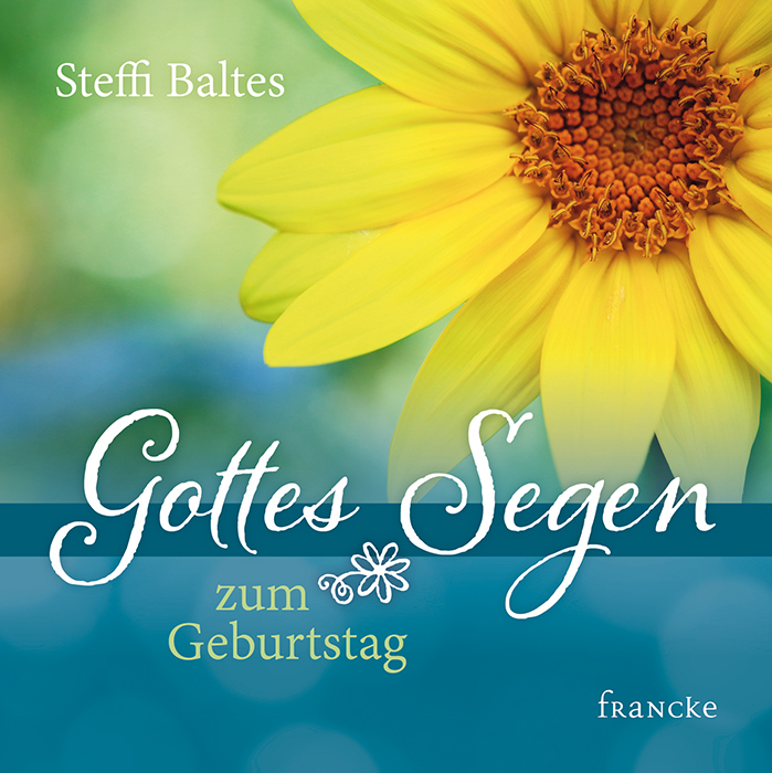 Grußheft - Gottes Segen zum Geburtstag
