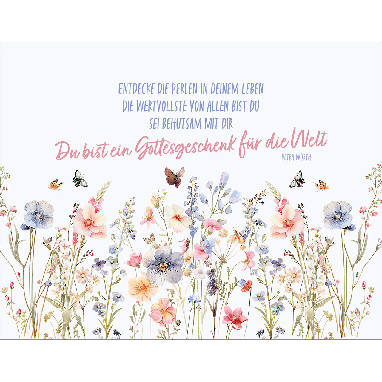 Aufstellbuch - Du bist ein kostbares Geschenk - Aquarell Blunen Schmetterling