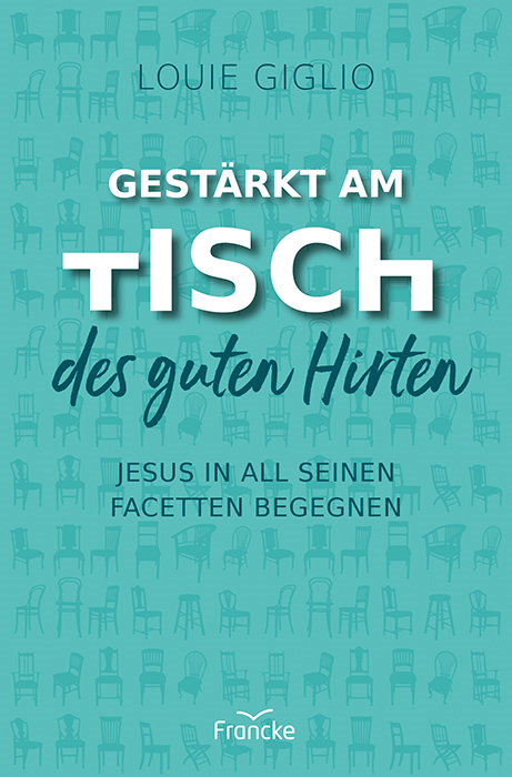 Gestärkt am Tisch des guten Hirten Buch - Gestärkt am Tisch des guten Hirten
