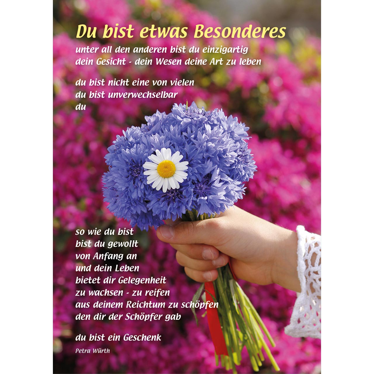 Du bist etwas Besonderes