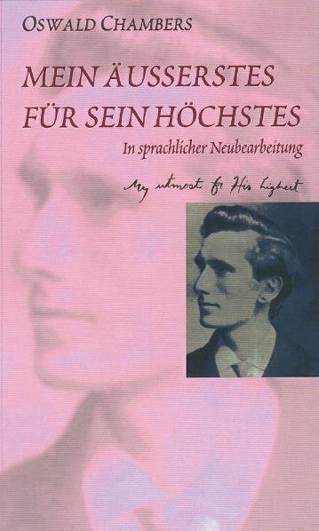 Buch - Mein Äußerstes für sein Höchstes