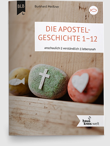 Buch - Die Apostelgeschichte 1-12 - Heft Steine Symbole Fisch Kreuz Herz