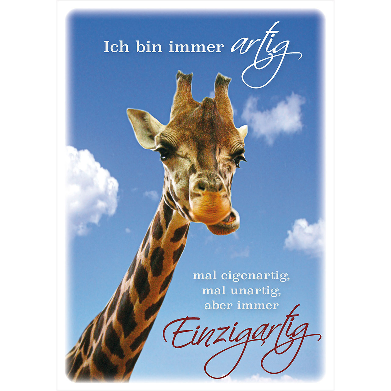 Ich bin immer artig