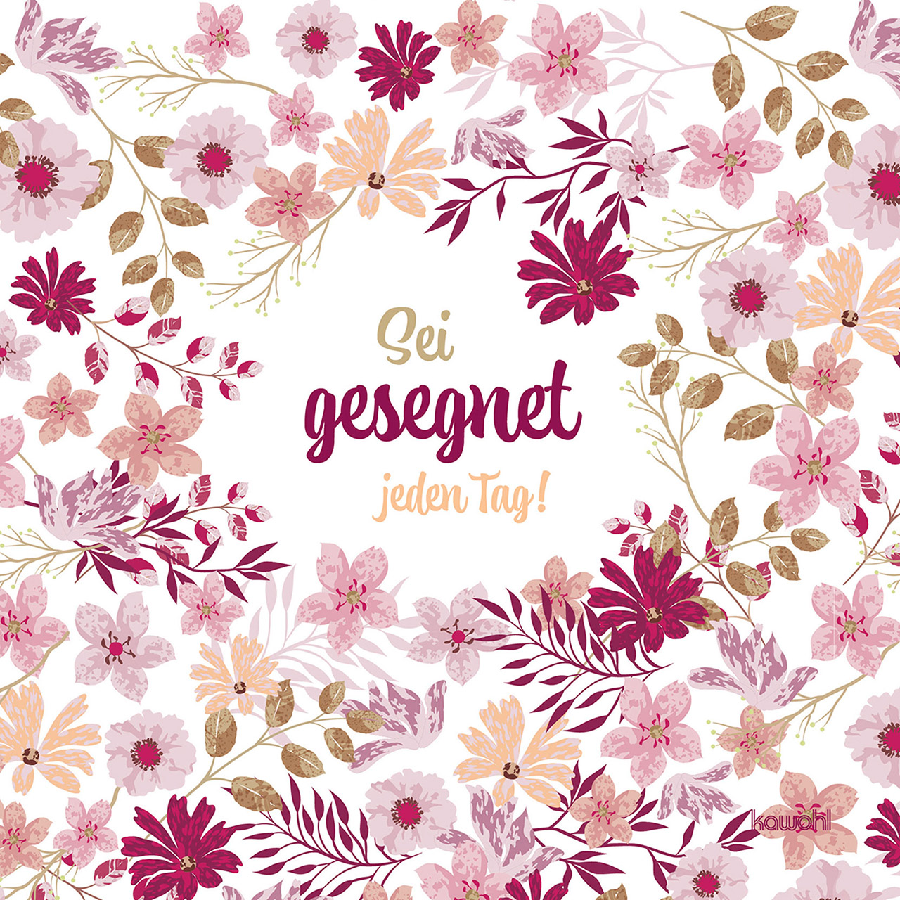 Servietten - Servietten: Sei gesegnet jeden Tag! - Blumen Grafik