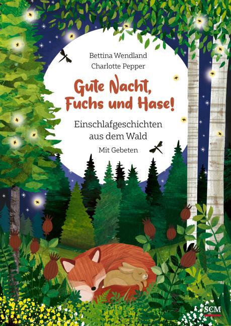 Buch - Gute Nacht, Fuchs und Hase! - Fuchs Hase Wald Bäume Wiese Blumen