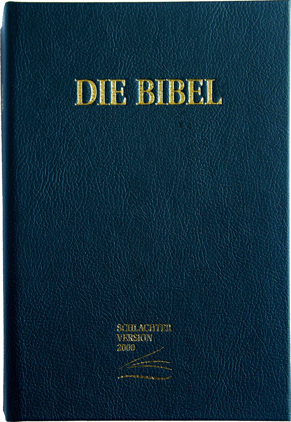 Schlachter Bibel - Die Bibel - Schlachter 2000 (Großdruck)