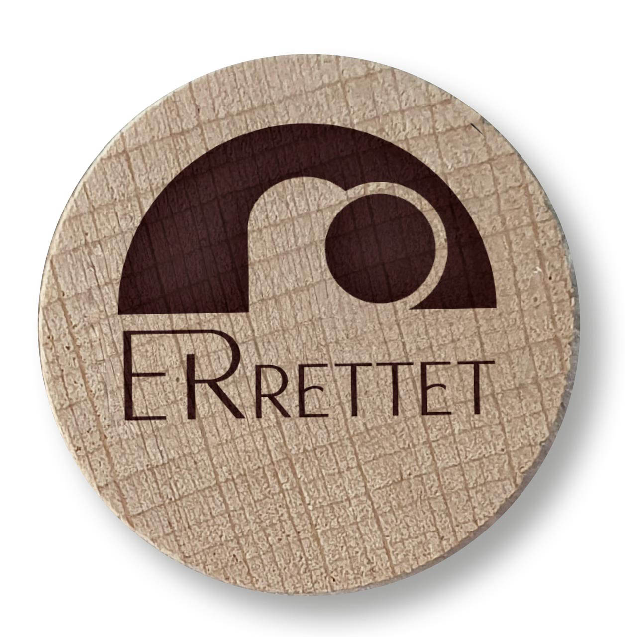Magnet - Holzmagnet "Errettet"