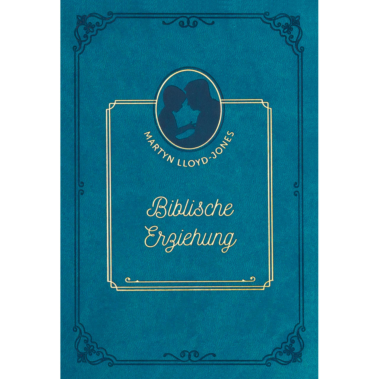 Biblische Erziehung