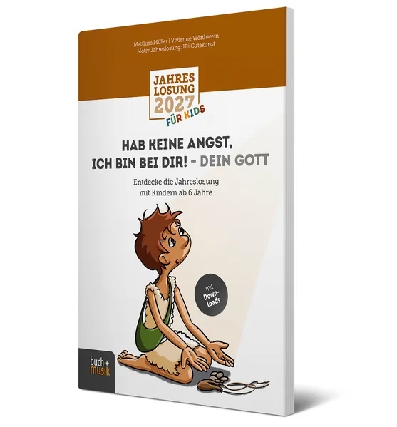 Buch - Hab keine Angst, ich bin bei dir! - dein Gott