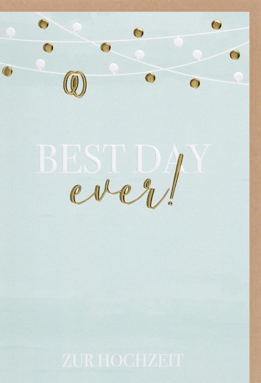 Faltkarte - Faltkarte 'Zur Hochzeit - Best Day ever! - Ring