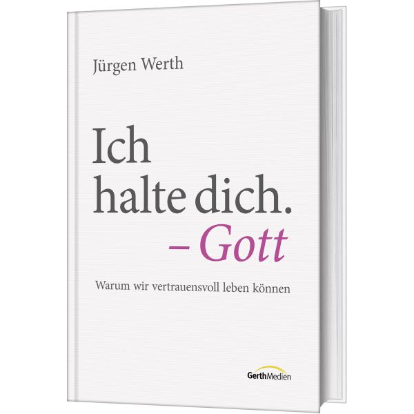 Buch - Ich halte dich. - Gott - Buch Weiß