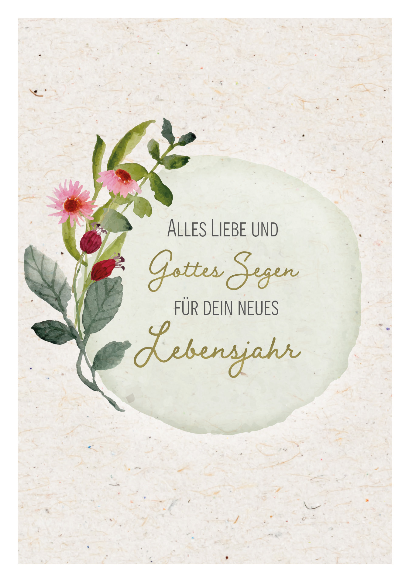 Faltkarte - Faltkarte "Alles Liebe und Gottes Segen für dein neues Lebensjahr" - Blumen