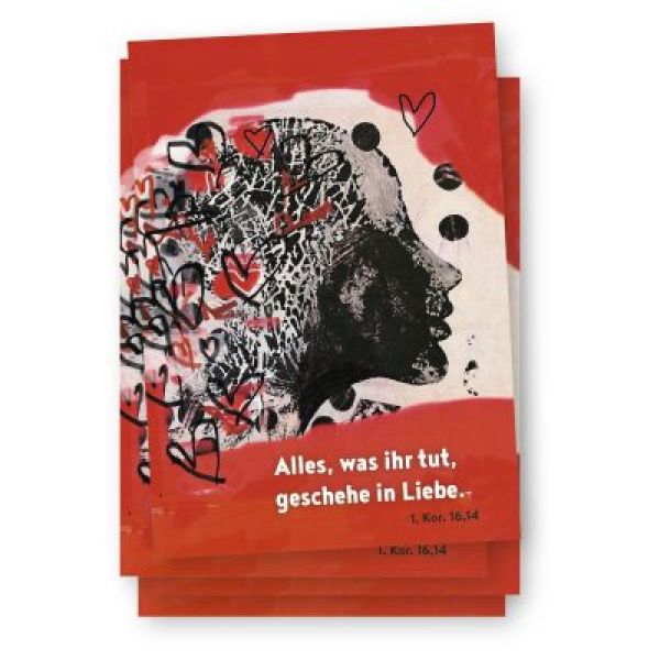 Postkarte 'Alles was ihr tut, geschehe in Liebe' 10 Ex.