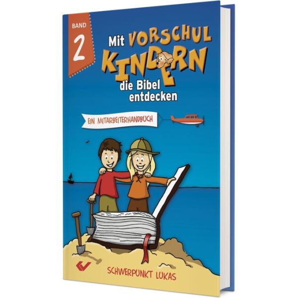 Mit Vorschulkindern die Bibel entdecken Band 2