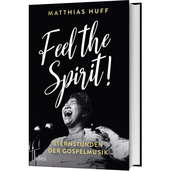 Feel the Spirit! Buch - Feel the Spirit!