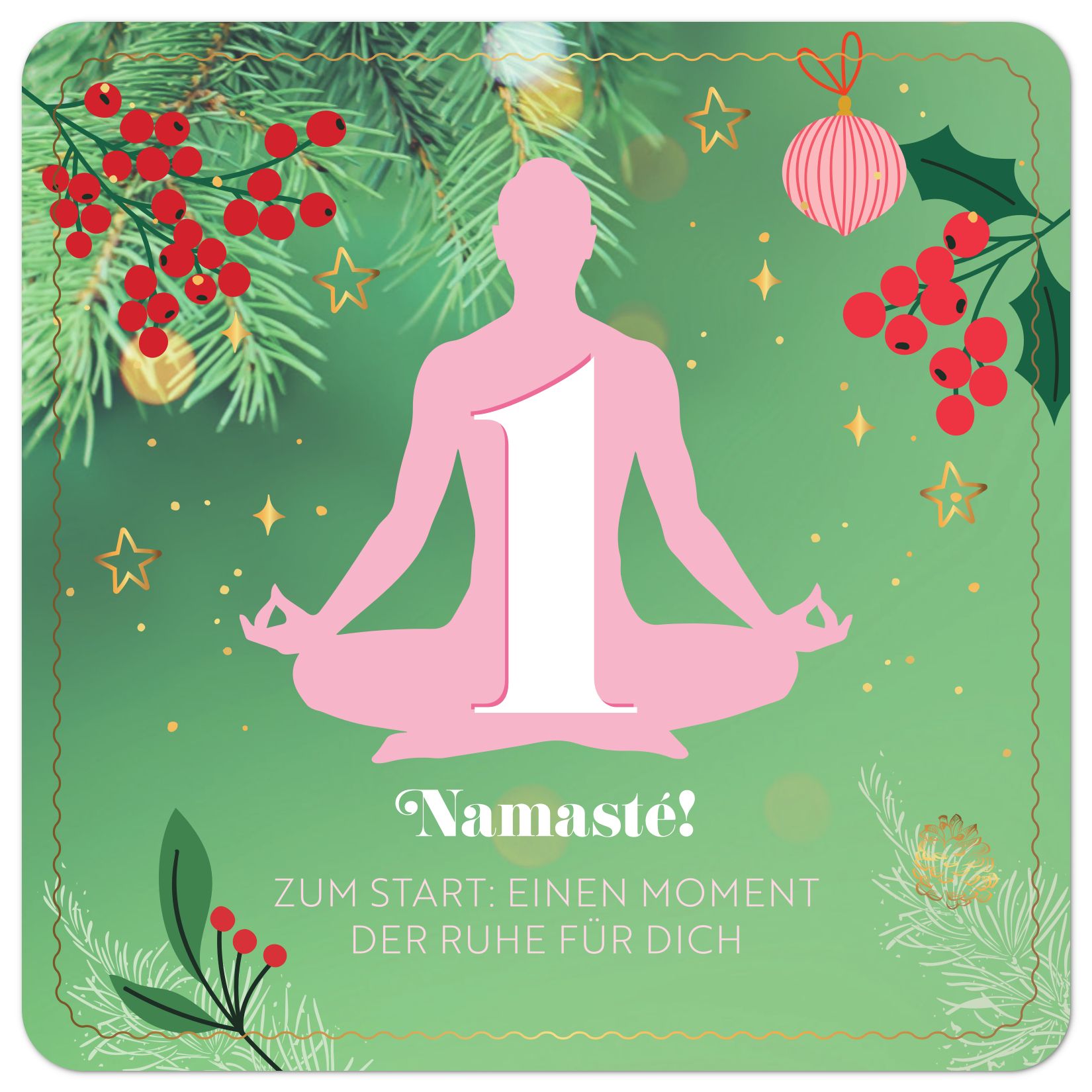 Adventskalender - 24 x Yoga - Entspannt durch den Advent