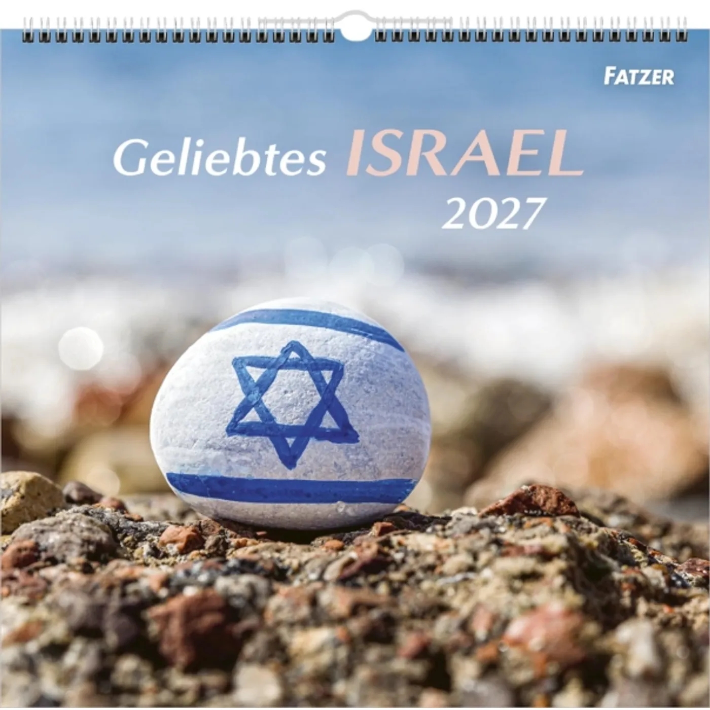 Wandkalender - Geliebtes Israel 2027