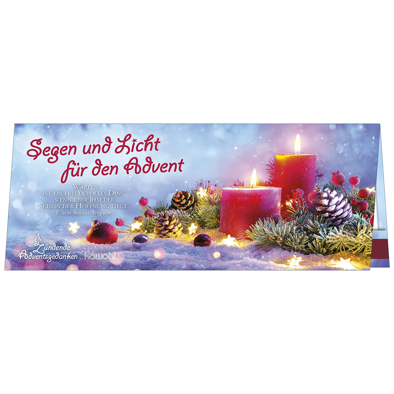 Adventsgedanke: Segen und Licht für den Advent