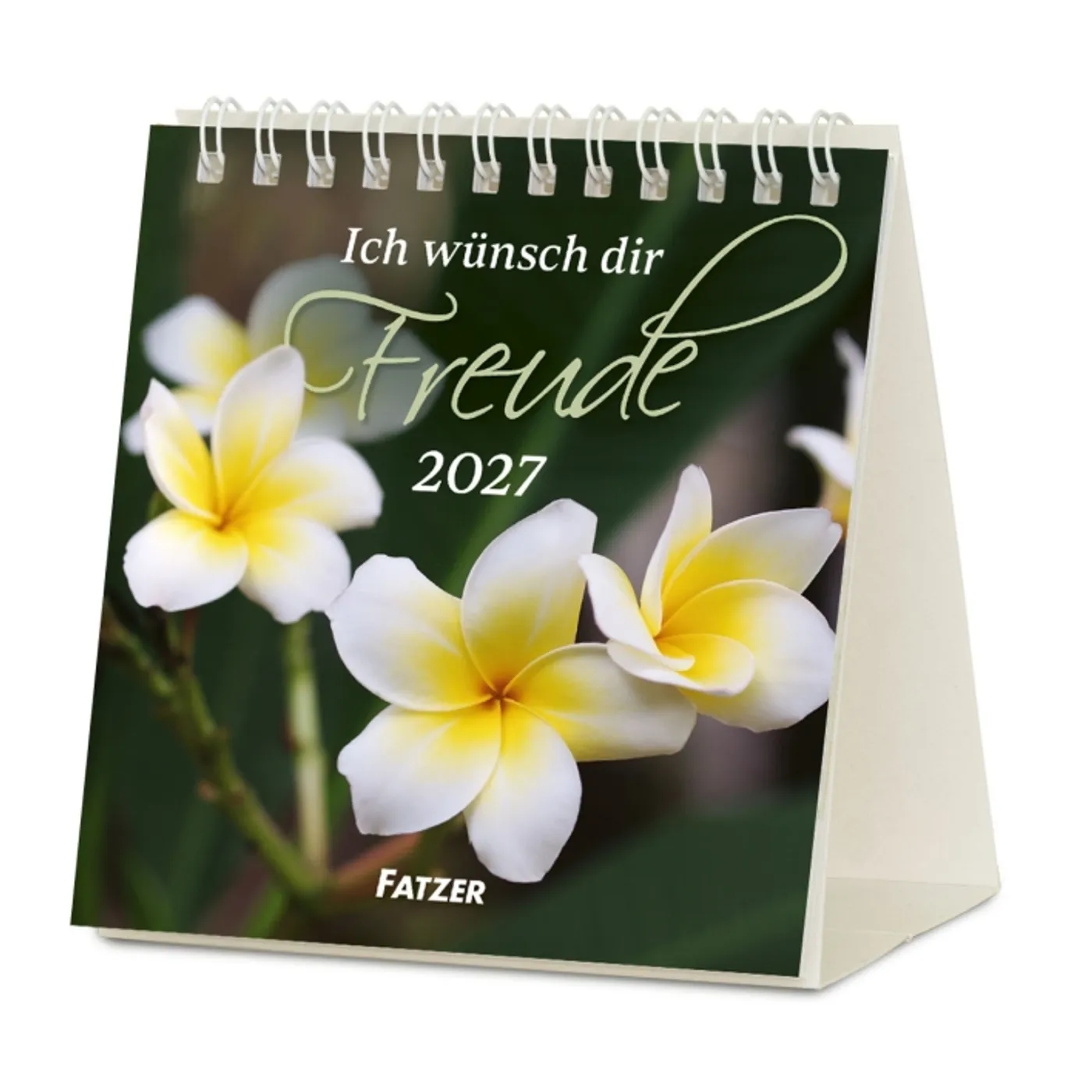 Tischkalender - Ich wünsch dir Freude 2027